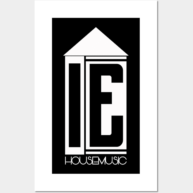 I.E. Housemusic Wall Art by audartdesigns